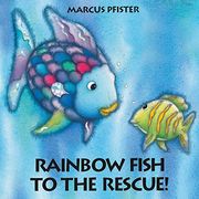 Rainbow Fish to the Rescue! (en Inglés)