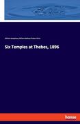 Six Temples at Thebes, 1896 (en Inglés)
