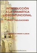 Introducción a la Gramática Léxico-Funcional