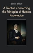 A Treatise Concerning the Principles of Human Knowledge (en Inglés)