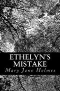Ethelyn's Mistake (en Inglés)