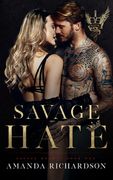 Savage Hate: A Reverse Harem Romance (en Inglés)