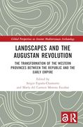 Landscapes and the Augustan Revolution (Global Perspectives on Ancient Mediterranean Archaeology) (en Inglés)