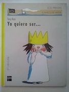 yo quiero ser./ i want to be..