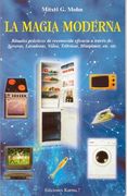 Magia Moderna, La