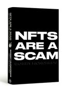 Nfts are a Scam (en Inglés)