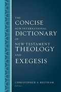 The Concise new International Dictionary of new Testament Theology and Exegesis (en Inglés)