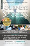 Journeys to Success: 31 International Authors Share Their Captivating Stories of Failure and Success. Based on the Success Principles of Napoleon Hill (Volume 7) (en Inglés)