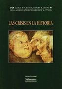 Las crisis en la historia (Estudios históricos y geográficos) (in Spanish)