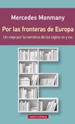 Por las Fronteras de Europa (in Spanish)