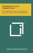 experience and prediction: an analysis of the foundations and the structure of knowledge (en Inglés)