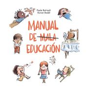 MANUAL DE MALA EDUCACIÓN