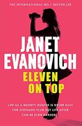 Eleven On Top (Stephanie Plum 11)