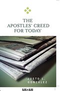 The Apostles' Creed for Today (en Inglés)