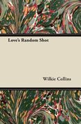 love's random shot (en Inglés)