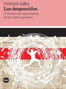 Los Desposeídos: El Instinto de Supervivencia de las Clases Populares