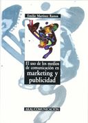 El uso de los Medio de Comunicacion en Marketing y Publicidad