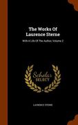 The Works Of Laurence Sterne: With A Life Of The Author, Volume 2 (en Inglés)