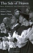 this side of heaven,race, ethnicity, and christian faith