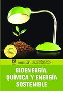 Bioenergía, química y energía sostenible