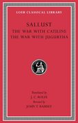 Sallust: The war With Catiline. The war With Jugurtha (Loeb Classical Library) (Volume 1) 