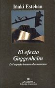 El efecto Guggenheim (in Spanish)