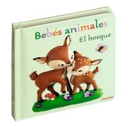 Bebés Animales, el Bosque (in Spanish)