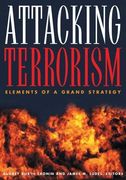 attacking terrorism,elements of a grand strategy