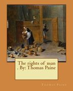 The rights of man . By: Thomas Paine (en Inglés)