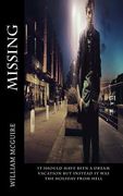 Missing: Missing: It should have been a dream vacation but instead it was the holiday from hell. (en Inglés)