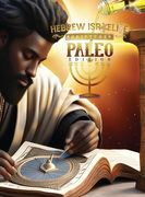 H.I.S. Word Paleo Edition Scriptures: : Collectors Edition (en Inglés)