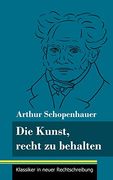 Die Kunst, Recht zu Behalten: (in German)