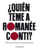 ¿QUIÉN TEME A ROMANÉE-CONTI?