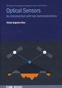 Optical Sensors: An Introduction With lab Demonstrations (en Inglés)