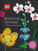 Lego Botanical Almanac: A Field Guide to Brick-Built Blooms (en Inglés)