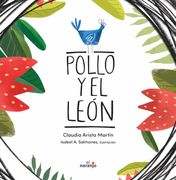 Pollo y el león