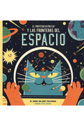 El Profesor Astrocat y las Fronteras del Espacio