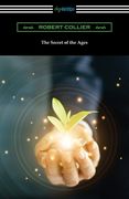 The Secret of the Ages (en Inglés)