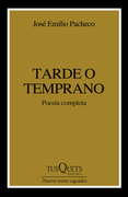 Tarde o temprano
