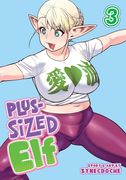 Plus-Sized Elf Vol. 3 (Rerelease) (en Inglés)