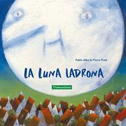 La Luna Ladrona (in Spanish)