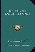 egypt under rameses the great (en Inglés)