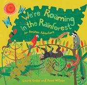 We're Roaming in the Rainforest (en Inglés)