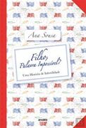 Filho, Palavra Impossível? Uma História de Infertilidade (en Portugués)