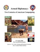 armed diplomacy two centuries of american campaigning. 5-7 august 2003, frontier conference center, fort leavenworth, kansas (en Inglés)