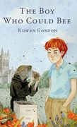 The Boy Who Could Bee (en Inglés)