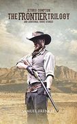 The Frontier Trilogy (en Inglés)