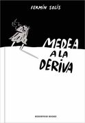 Medea a la Deriva (in Spanish)