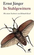 In Stahlgewittern: Mit einem Nachwort von Helmuth Kiesel (in German)