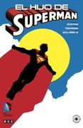 El Hijo de Superman - David Tischman; Howard Chaykin - Ecc